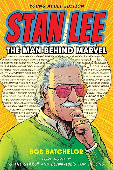 Stan Lee: The Man behind Marvel, Young Adult Edition