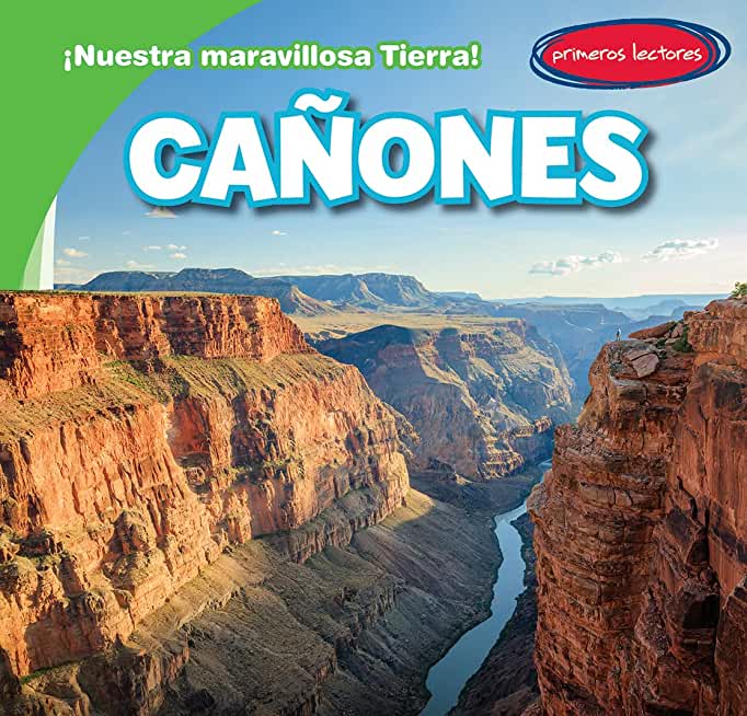 CaÃ±ones (Canyons)