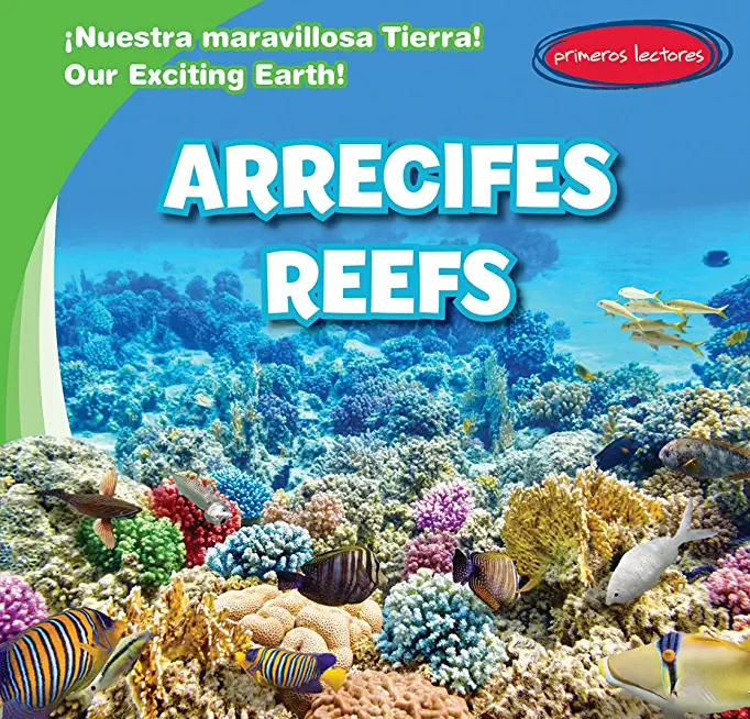 Arrecifes (Reefs)