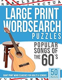 Large Print Wordsearches Puzzles Popular Songs of 60s: Giant Print Word Searches for Adults & Seniors