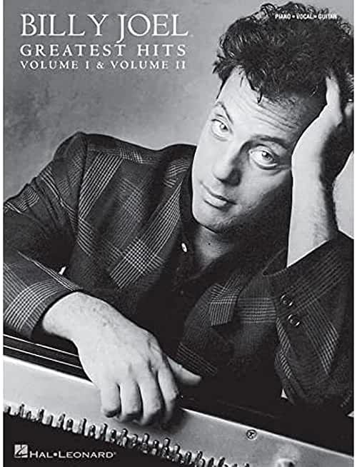 Billy Joel - Greatest Hits, Volume I & II - Piano/Vocal/Guitar Songbook