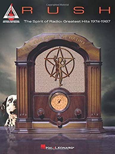 Rush - The Spirit of Radio: Greatest Hits 1974-1987