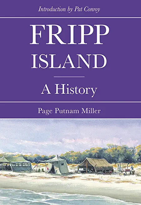 Fripp Island: A History