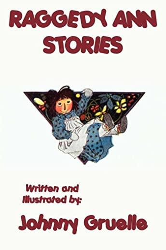 Raggedy Ann Stories: Illustrated