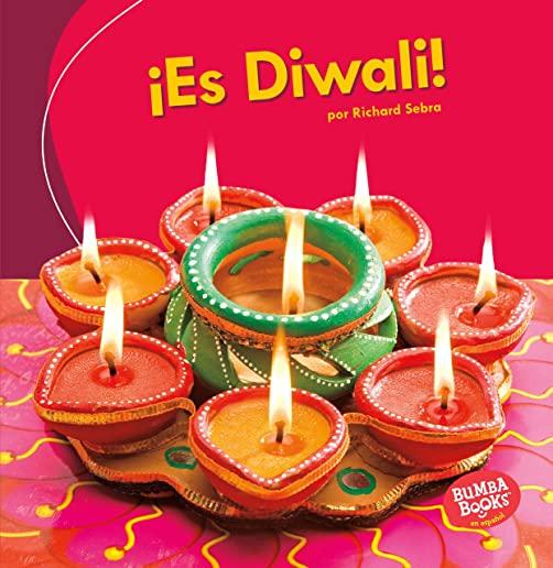 Â¡es Diwali! (It's Diwali!)
