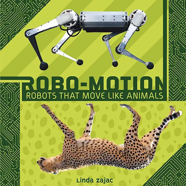 Robo-Motion: Robots That Move Like Animals