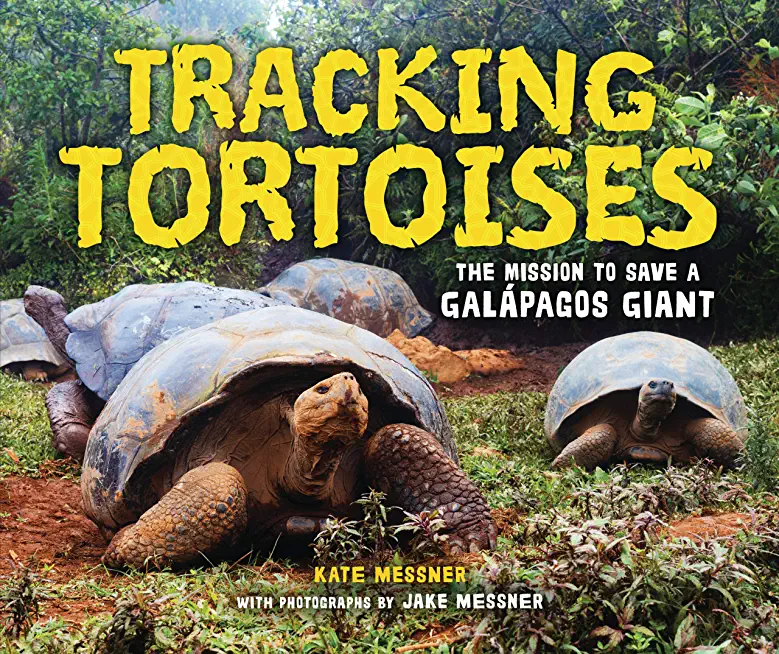 Tracking Tortoises: The Mission to Save a GalÃ¡pagos Giant