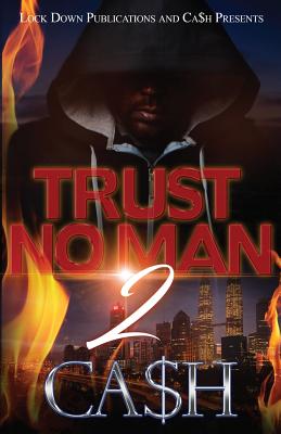Trust No Man 2