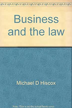 Business Law: Principles and Cases in the Legal Environment