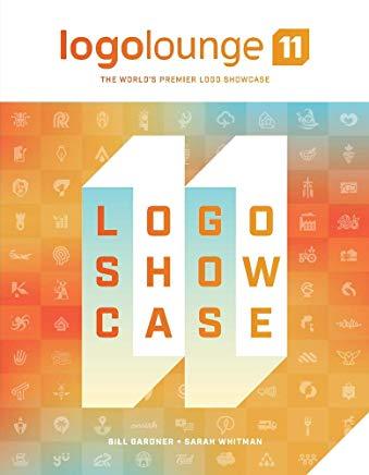 Logolounge 11: The World's Premier LOGO Showcase