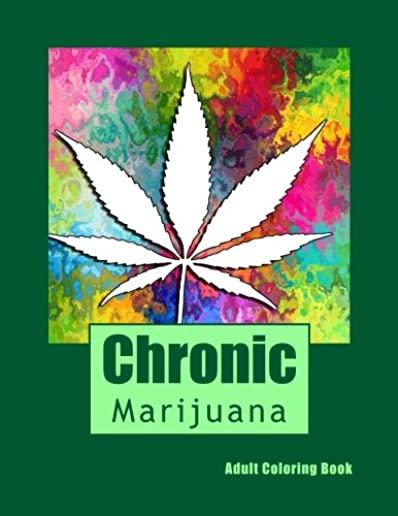 Chronic Adult Coloring Book: Marijuana Mini Posters