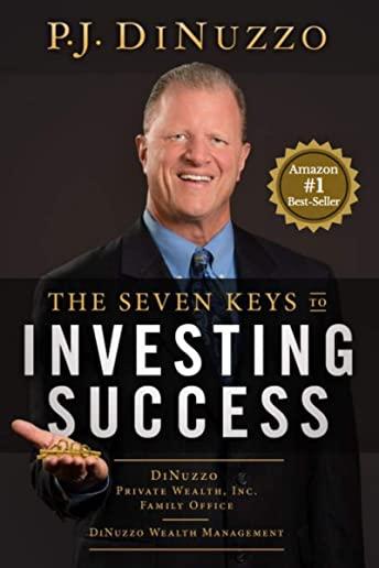 The Seven Keys to Investing Success