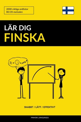 LÃ¤r dig Finska - Snabbt / LÃ¤tt / Effektivt: 2000 viktiga ordlistor
