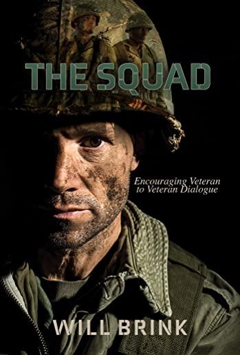 The SQUAD: Encouraging Veteran to Veteran Dialogue