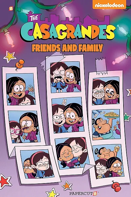 The Casagrandes #4: Friends and Family