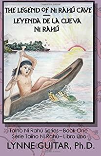 The Legend of Ni RahÃº Cave: Children of the Water Cave