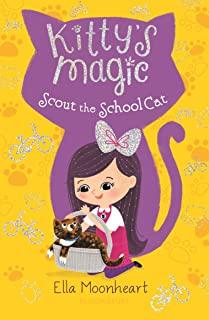 Kitty's Magic 7: Scout the School Cat