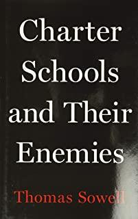 Charter Schools and Their Enemies Lib/E