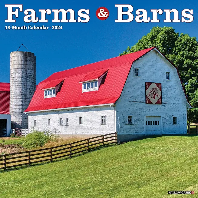 Farms & Barns 2024 12 X 12 Wall Calendar