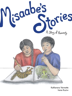 Misaabe's Stories: A Story of Honesty