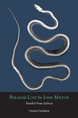 Paradise Lost: Parallel Prose Edition