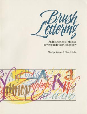 Brush Lettering: An Instructional Manual of Western Brush Lettering