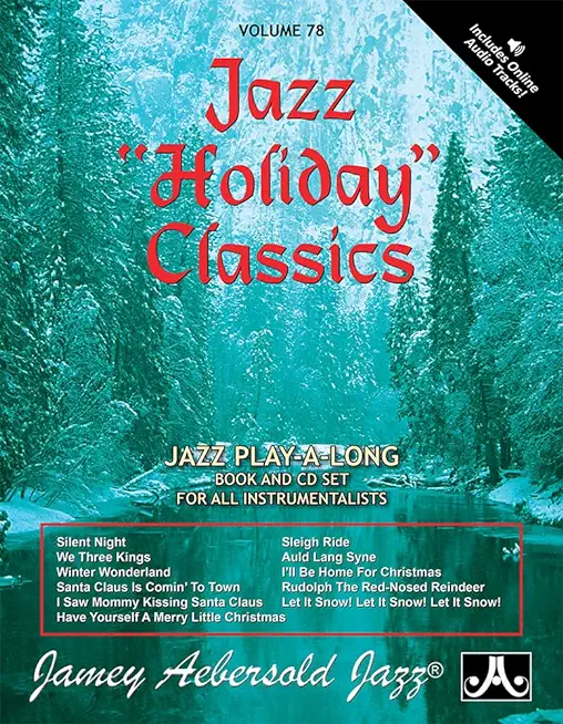 Jamey Aebersold Jazz -- Jazz Holiday Classics, Vol 78: Book & Online Audio