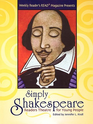 Simply Shakespeare: Readers Theatre for Young People