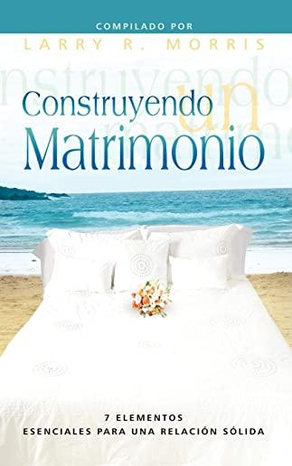CONSTRUYENDO UN MATRIMONIO (Spanish: Making a Marriage)
