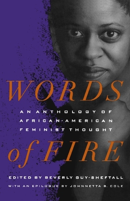 Words of Fire: An Anthology of African-Americanfeminist Thought