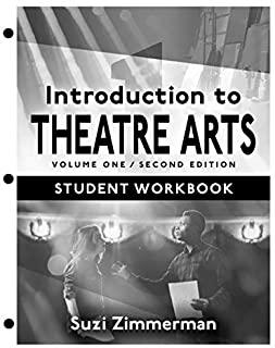 Introduction to Theatre Arts 1: Student Workbook
