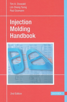 Injection Molding Handbook 2e