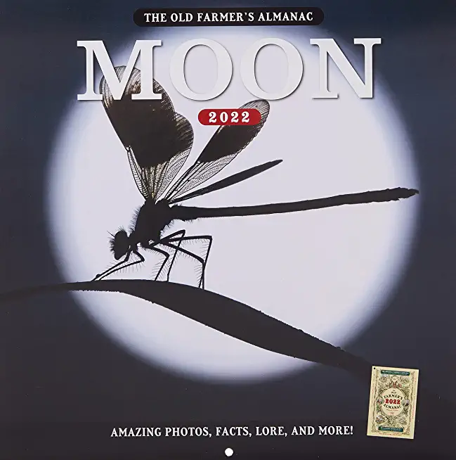 The 2022 Old Farmer's Almanac Moon Calendar