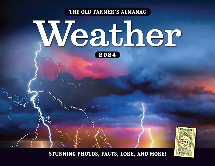 The 2024 Old Farmer's Almanac Weather Calendar