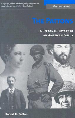 Pattons: A Personal History of an American Family