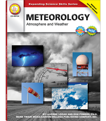 Meteorology, Grades 6 - 12: Atmosphere and Weather