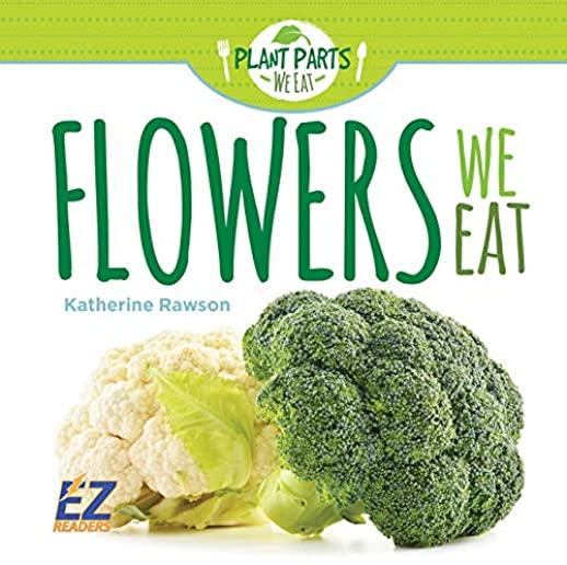 Flowers We Eat