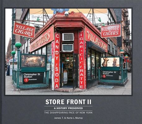 Store Front II (Mini): A History Preserved: The Disappearing Face of New York