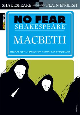 Macbeth (No Fear Shakespeare), Volume 1