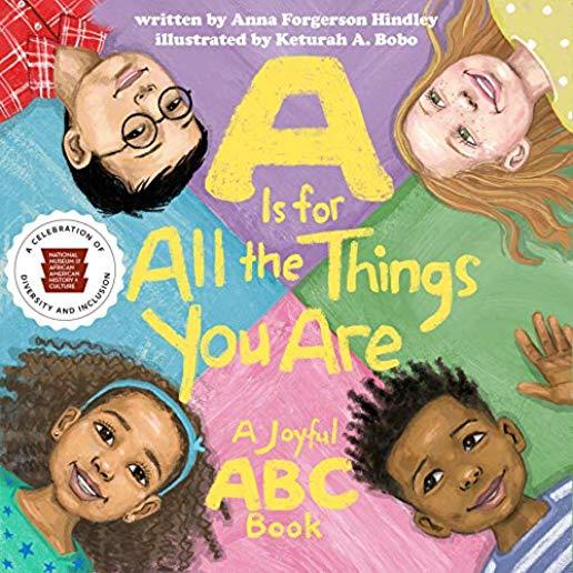 A is for All the Things You Are: A Joyful ABC Book