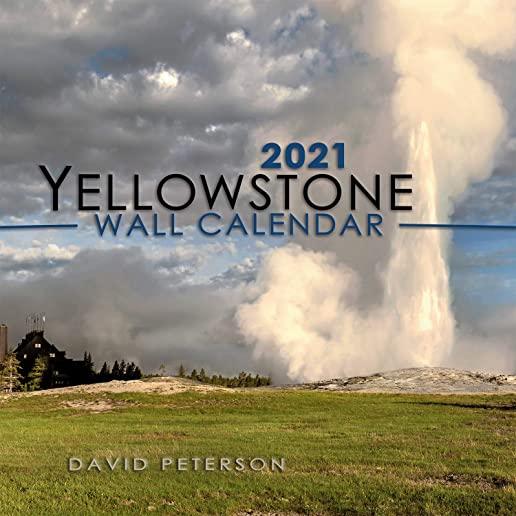 2021 Yellowstone National Park Wall Calendar