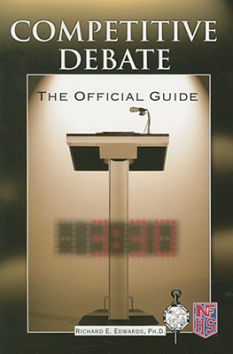 Competitive Debate: The Official Guide