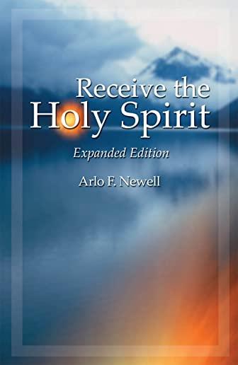 Receive the Holy Spirit: Revised