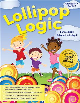 Lollipop Logic, Book 2, Grades K-2