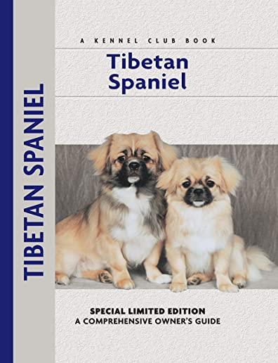 Tibetan Spaniel: A Comprehensive Owner's Guide
