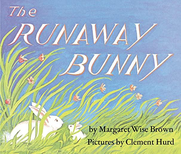 Runaway Bunny, the (1 Paperback/1 CD) [With Paperback Book]