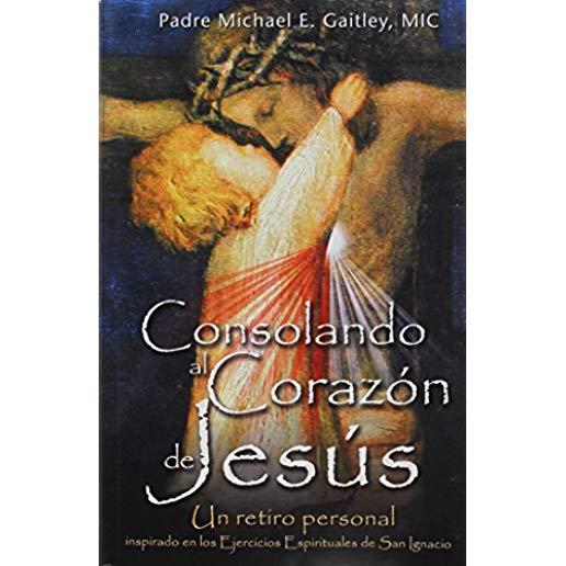 Consolando Al Corazon de Jesus