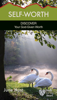 Self-Worth: Discover Your God-Given Worth
