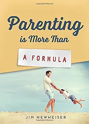 Parenting Is More Than a Formula