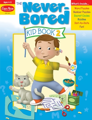 The Never-Bored Kid Book 2 Ages 4-5